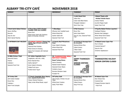 Albany Tri-City Café November 2018 Monday Tuesday Wednesday Thursday Friday