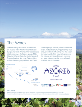 The Azores the Nine Portuguese Islands of the Azores the Archipelago Is a True Paradise for Nature Are Situated in the Atlantic Ocean Between Lovers