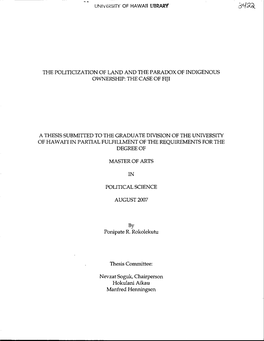 The Politiciza Tion of Land and the Paradox of Indigenous