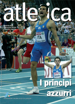Magazine Della N.2 Federazione Italiana Mar/Apr 2009 Di Atletica Leggera 1 DCB – ROMA