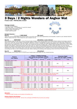 3 Days / 2 Nights Wonders of Angkor Wat Product Code : TREP3D(3ER)-310320