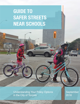 Guide to Safer Streets Near Schools