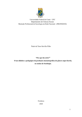 Universidade Federal Do Ceará – UFC Departamento De Ciências Sociais Mestrado Profissional De Sociologia Em Rede Nacional - (PROFSOCIO)