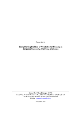 Strengthening the Role of Private Sector Housing in Bangladesh Economy: the Policy Challenges
