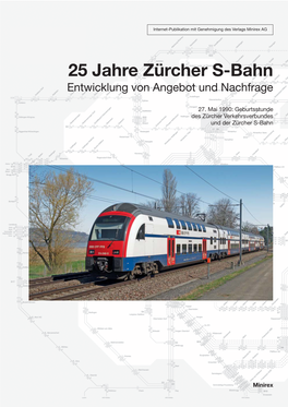 25 Jahre Zürcher S-Bahn Entwicklung Von Angebot Und Nachfrage