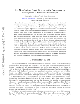 Are Non-Boolean Event Structures the Precedence Or Consequence of Quantum Probability?