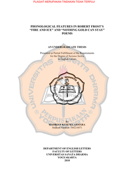 Phonological Features in Robert Frost's “Fire and Ice” and “Nothing Gold Can Stay” Poems