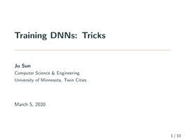 Training Dnns: Tricks