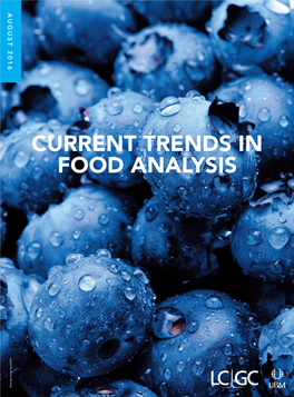 Current Trends in Food Analysis and Also Provide Some Concrete Advice for Preparing Food Samples for Analysis