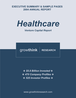 Growthink Research 2004 Annual Healthcare Venture Capital Report