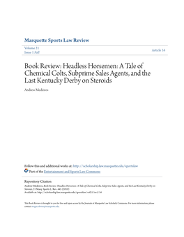 Headless Horsemen: a Tale of Chemical Colts, Subprime Sales Agents, and the Last Kentucky Derby on Steroids Andrew Medeiros