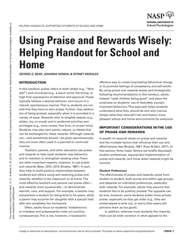 Using Praise and Rewards Wisely: Helping Handout for School and Home GEORGE G