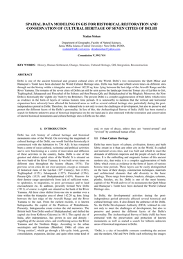 Spatial Data Modeling in Gis for Historical Restoration and Conservation of Cultural Heritage of Seven Cities of Delhi