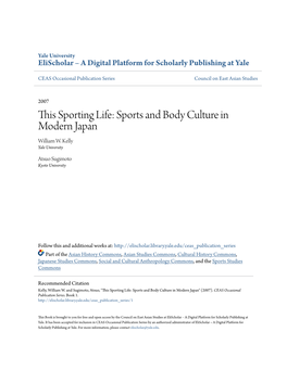 This Sporting Life: Sports and Body Culture in Modern Japan William W