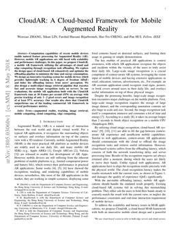 Cloudar: a Cloud-Based Framework for Mobile Augmented Reality Wenxiao ZHANG, Sikun LIN, Farshid Hassani Bijarbooneh, Hao Fei CHENG, and Pan HUI, Fellow, IEEE