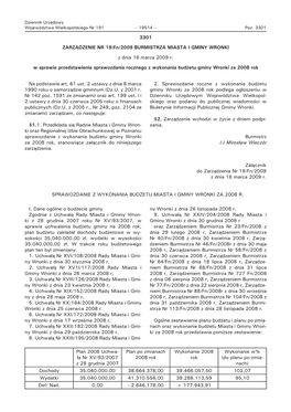 3301 ZARZĄDZENIE NR 19/Fn/2009 BURMISTRZA MIASTA I GMINY WRONKI Z Dnia 16 Marca 2009 R. W Sprawie Przedstawienia Sprawozdania R