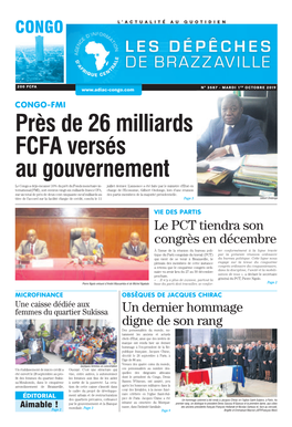 Près De 26 Milliards FCFA Versés Au Gouvernement Le Congo a Déjà Encaissé 10% Du Prêt Du Fonds Monétaire In- Juillet Dernier