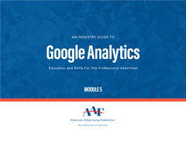 Google Analytics Education and Skills for the Professional Advertiser