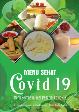 MENU SEHAT Covid 19 Menu Seimbang Saat Pandemi Covid-19