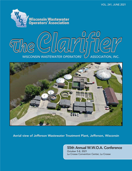 55Th Annual W.W.O.A. Conference October 5-8, 2021 La Crosse Convention Center, La Crosse Inside This Issue… 2021- 2022 W.W.O.A