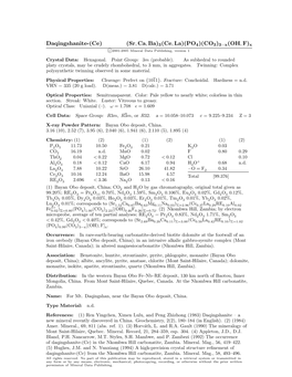 Daqingshanite-(Ce) (Sr, Ca, Ba)3(Ce, La)(PO4)(CO3)3−X(OH, F)X C 2001-2005 Mineral Data Publishing, Version 1