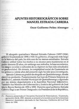 Apuntes Historiográficos Sobre Manuel Estrada Cabrera