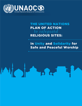 Plan of Action to Safeguard Religious Sites: in Unity and Solidarity for Safe and Peaceful Worship