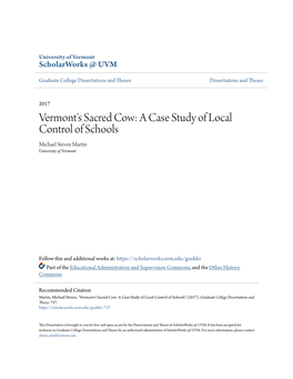 A Case Study of Local Control of Schools Michael Steven Martin University of Vermont