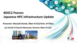BDEC2 Poznan Japanese HPC Infrastructure Update