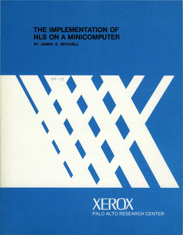 The Implementation of Nls on a Minicomputer by James G