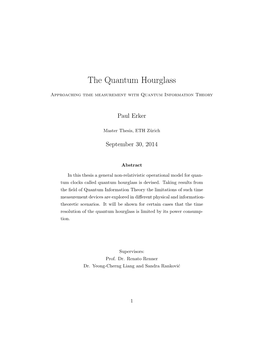 The Quantum Hourglass