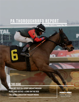 PA THOROUGHBRED REPORT March 2021 / Issue No