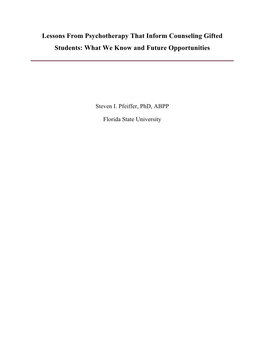 Lessons from Psychotherapy That Inform Counseling Gifted Students: What We Know and Future Opportunities