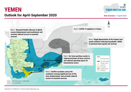 YEMEN Outlook for April-September 2020 Risk Overview – 2 April 2020