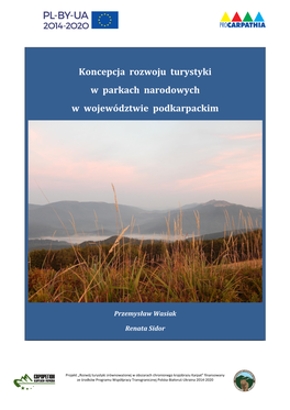 Koncepcja Rozwoju Turystyki W Parkach Narodowych W Województwie Podkarpackim