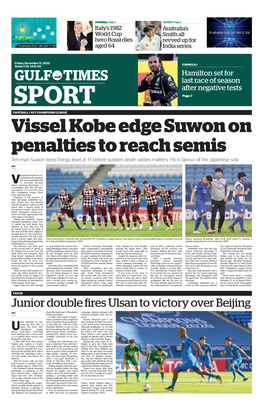 Vissel Kobe Edge Suwon on Penalties to Reach Semis Ten-Man Suwon Keep Things Level at 1-1 Before Sudden Death Settles Matters 7-6 in Favour of the Japanese Side
