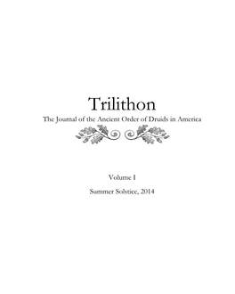 Trilithon the Journal of the Ancient Order of Druids in America