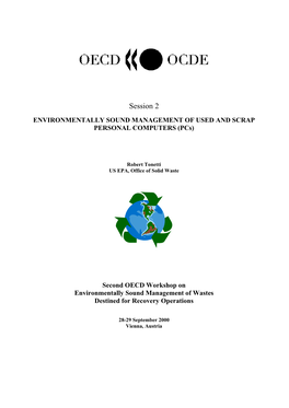 Session 2 ENVIRONMENTALLY SOUND MANAGEMENT of USED and SCRAP PERSONAL COMPUTERS (Pcs)