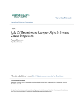 Role of Thromboxane Receptor-Alpha in Prostate Cancer Progression Prasanna Ekambaram Wayne State University