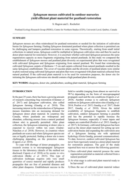 Sphagnum Mosses Cultivated in Outdoor Nurseries Yield Efficient Plant Material for Peatland Restoration