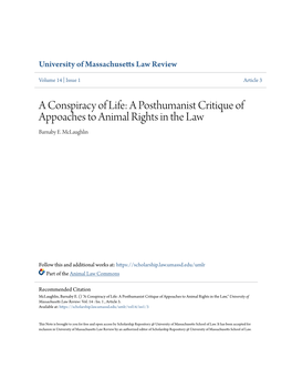 A Conspiracy of Life: a Posthumanist Critique of Appoaches to Animal Rights in the Law Barnaby E