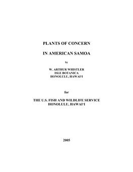 Plants of Concern in American Samoa,” Is to Determine Which Plant Species May in the Future Need Some Kind of Protection in the Territory