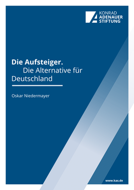 Die Aufsteiger. Die Alternative Für Deutschland