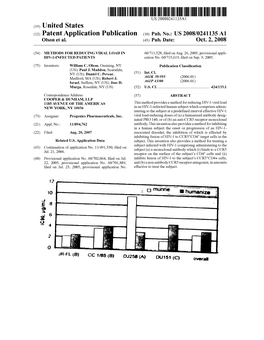 (12) Patent Application Publication (10) Pub. No.: US 2008/0241135 A1 Olson Et Al