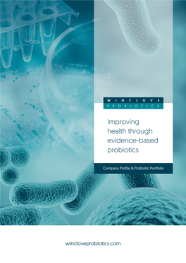 Improving Health Through Evidence-Based Probiotics