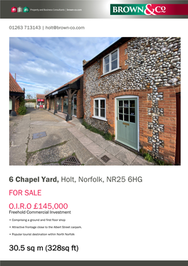 6 Chapel Yard, Holt, Norfolk, NR25 6HG for SALE