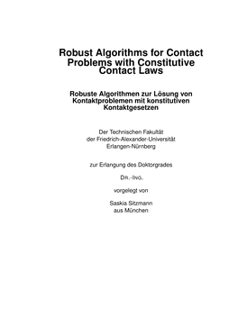 Robust Algorithms for Contact Problems with Constitutive Contact Laws