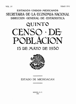 Quinto Censo De Población : 15 De Mayo 1930 Estado Michoacán
