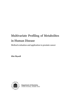 Multivariate Profiling of Metabolites in Human Disease