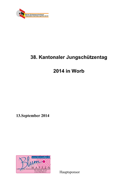 38. Kantonaler Jungschützentag 2014 in Worb